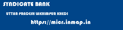 SYNDICATE BANK  UTTAR PRADESH LAKHIMPUR KHEDI    micr code